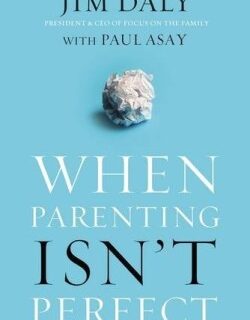 9780310348337 When Parenting Isnt Perfect