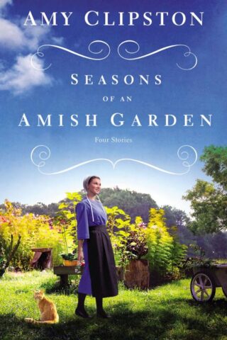 9780310354307 Seasons Of An Amish Garden