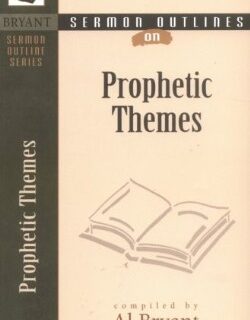 9780825420870 Prophetic Themes