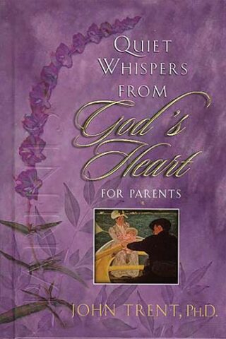 9780849954832 Quiet Whispers From Gods Heart For Parents