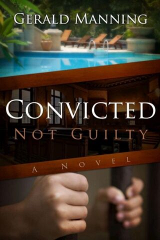 9781414120416 Convicted Not Guilty