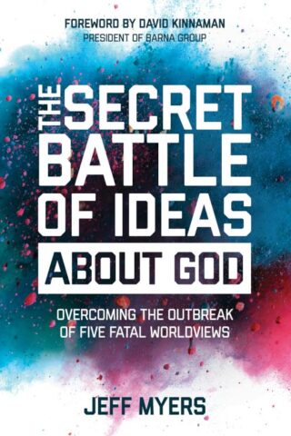 9781434709653 Secret Battle Of Ideas About God