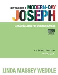 9781434765314 How To Raise A Modern Day Joseph