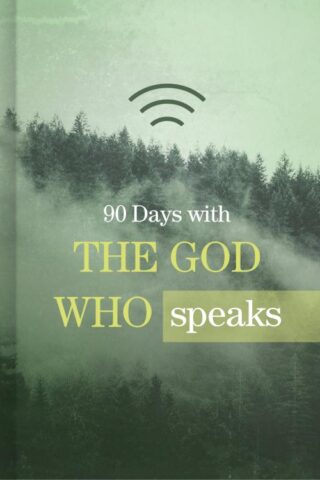 9781462744664 90 Days With The God Who Speaks