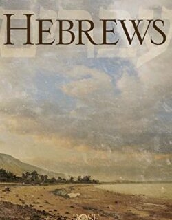 9781596369061 Hebrews Pamphlet : A Study In The Book Of Hebrews