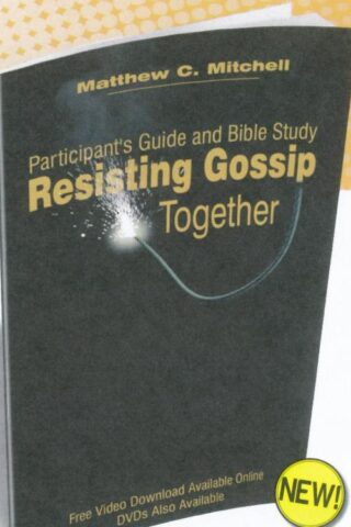 9781619581784 Resisting Gossip Together (Student/Study Guide)