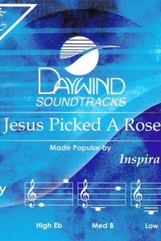 614187023426 Jesus Picked A Rose