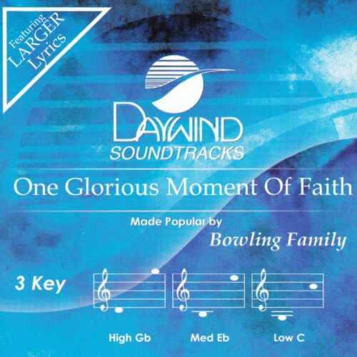 614187554524 One Glorious Moment Of Faith