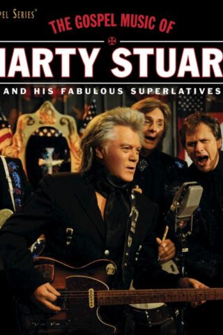 617884894528 The Gospel Music Of Marty Stuart [Live]