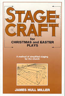 9780916260644 Stagecraft For Christmas And Easter Plays