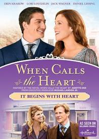 818728011594 When Calls The Heart It Begins With Heart (DVD)