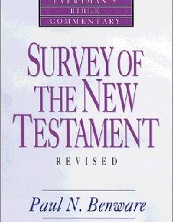 9780802421241 Survey Of The New Testament Everymans Bible Commentary (Revised)