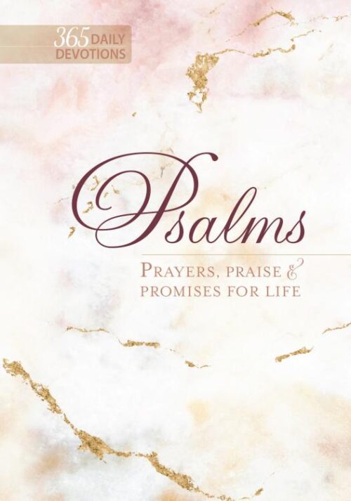 9781424560431 Psslms Prayers Praise And Promises For Life 365 Daily Devotions