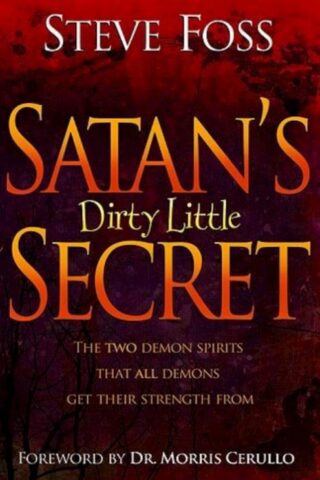 9781599792040 Satans Dirty Little Secret