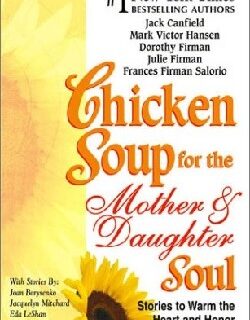 9780757300882 Chicken Soup For The Mother And Daughter Soul