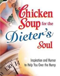 9780757305559 Chicken Soup For The Dieters Soul