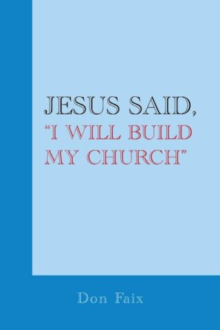 9781665539227 Jesus Said I Will Build My Church