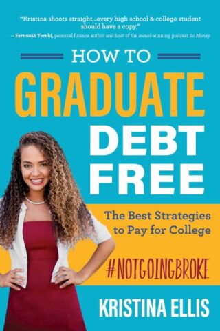 9781617957437 How To Graduate Debt Free