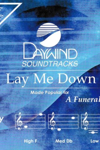 614187044827 Lay Me Down : A Funeral Track