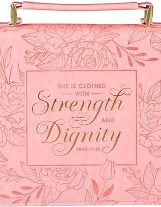 1220000322707 She Is Clothed With Strength And Dignity Proverbs 31:25 Floral