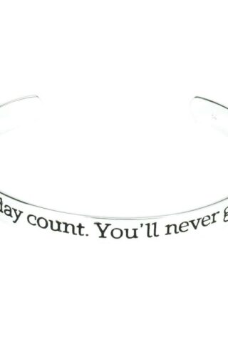 603799794688 Make Today Count Cuff (Bracelet/Wristband)
