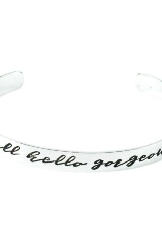 603799794701 Well Hello Gorgeous Cuff (Bracelet/Wristband)