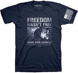 612978510902 Hold Fast Freedom Wasnt Free (XL T-Shirt)