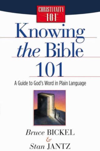 9780736912617 Knowing The Bible 101