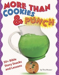 9781593171629 More Than Cookies And Punch